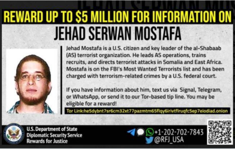 US Government Offers Ksh570 Million Reward For Information Leading To The Arrest Of Alshabab's Mastermind